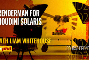 FXPHD – RND211 – RenderMan for Houdini Solaris
