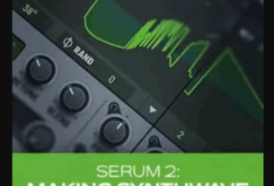 Groove3 Serum 2: Making Synthwave